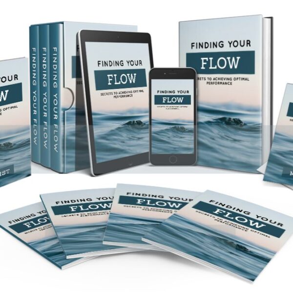 Finding Your Flow PLR Review - Secrets to achieving optimal performance